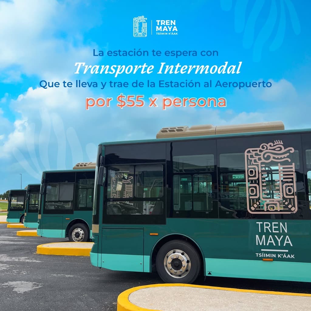Transporte Intermodal Tren Maya de la Estación al Aeropuerto de Tulum por $55 pesos por persona